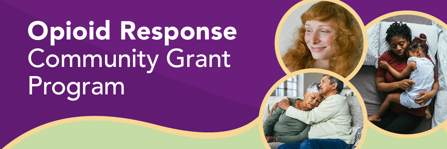Opioid Response Community Grant Program webpage banner