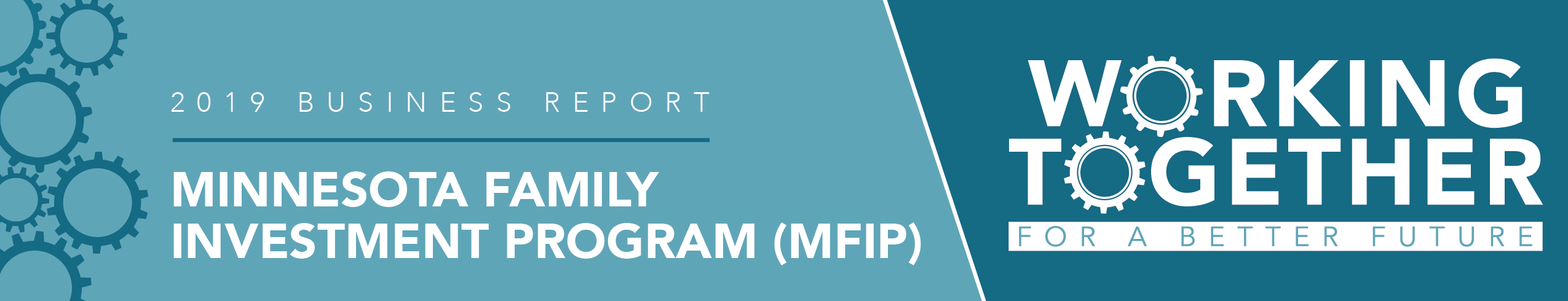 2019 Program Report: Minnesota Family Investment Program (MFIP)